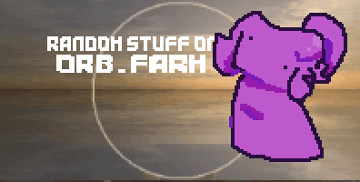 Random things on Orb.farm